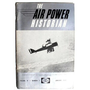 Vtg Jan 1959 Vol IV No. 1 THE AIR POWER HISTORIAN Aviation Air Force Magazine